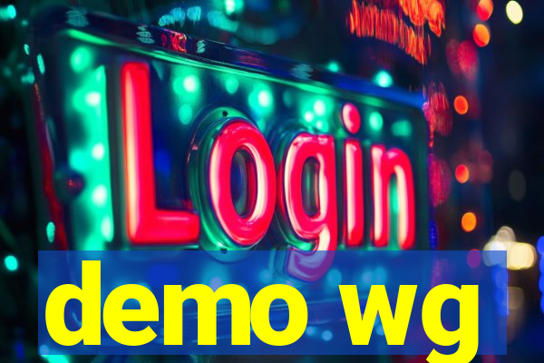 demo wg